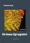 Die Sonne lügt ungeniert
