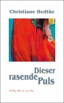 Dieser rasende Puls