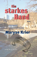 Maryse Krier Ein starkes Band